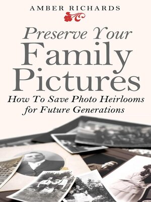 cover image of Preserve Your Family Pictures